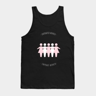 Empowered Women Empower Women Female Empowerment Tank Top